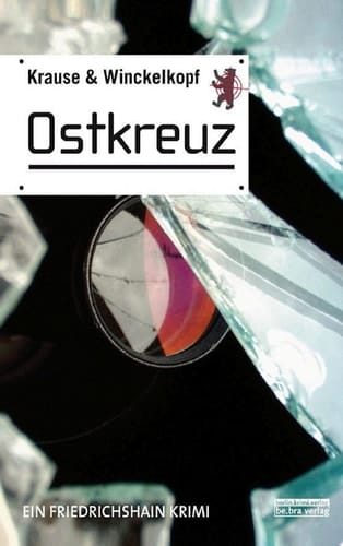 Ostkreuz Ein Berlin Krimi
