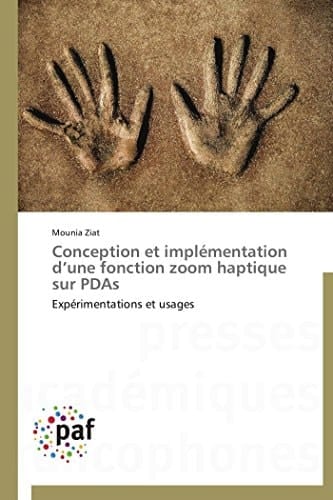 Conception Et Implémentation D'une Fonction Zoom Haptique Sur Pdas