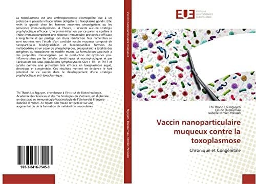 Vaccin nanoparticulaire muqueux contre la toxoplasmose Chronique et Congénitale