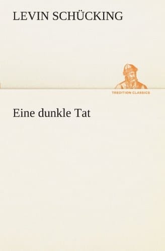 Eine dunkle Tat
