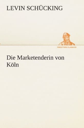 Die Marketenderin von Köln