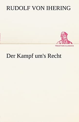 Der Kampf um's Recht