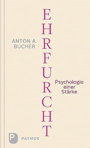 Ehrfurcht Psychologie einer Stärke