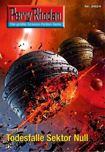 Perry Rhodan 2624: Todesfalle Sektor Null Perry Rhodan-Zyklus "Neuroversum"
