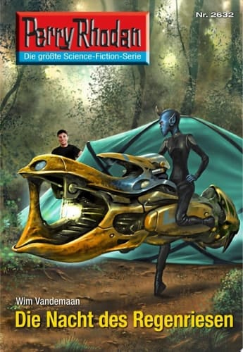 Perry Rhodan 2632:Die Nacht des Regenriesen Perry Rhodan-Zyklus "Neuroversum"