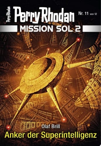 Mission SOL 2020 / 11: Anker der Superintelligenz Miniserie