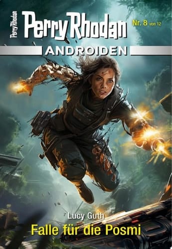 Androiden 8: Falle für die Posmi Miniserie