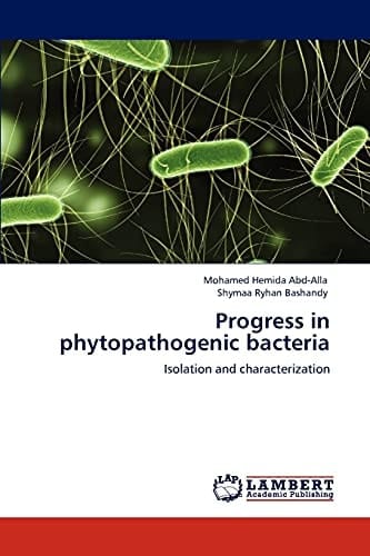 Progress in Phytopathogenic Bacteri