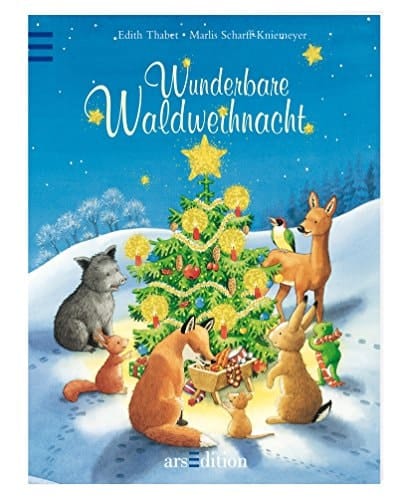 Wunderbare Waldweihnacht eine Geschichte