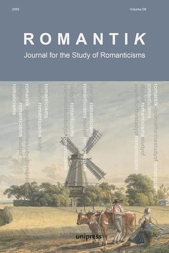 Romantik 2019 Journal for the Study of Romanticisms
