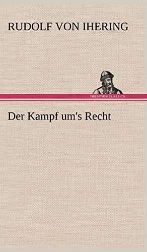 Der Kampf um's Recht