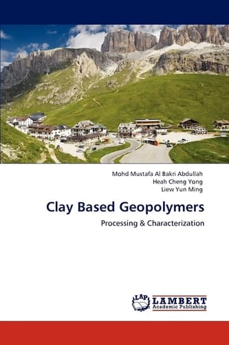 Clay Based Geopolymers
