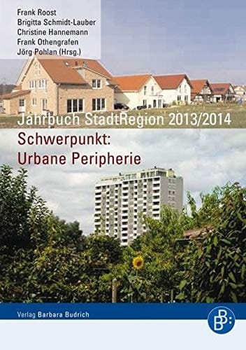 Schwerpunkt: urbane Peripherie