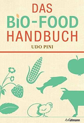 Das Bio-Food Handbuch