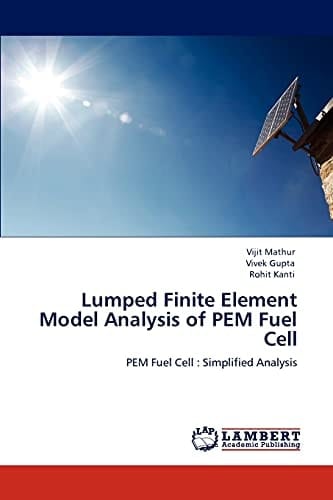 Lumped Finite Element Model Analysis of Pem Fuel Cell