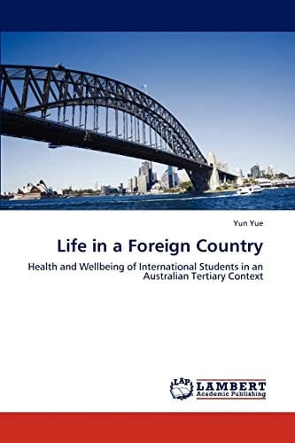 Life in a Foreign Country