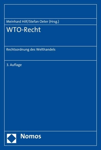 WTO-Recht Rechtsordnung des Welthandels