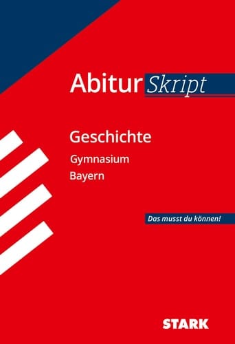 Geschichte, Gymnasium Bayern