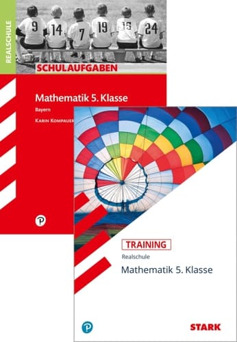 STARK Mathematik 5. Klasse Realschule Bayern - Schulaufgaben + Training