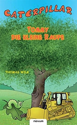 Tommy die kleine Raupe
