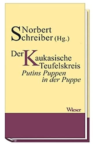 Russland: Der Kaukasische Teufelskreis oder die lupenreine Demokratie