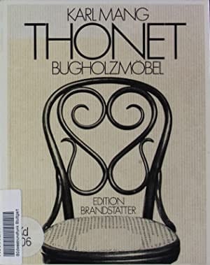 Thonet Bugholzmöbel von der handwerklichen Fertigung zur industriellen Produktion