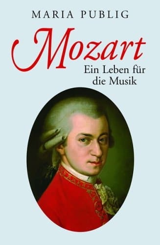 Mozart ein Leben für die Musik