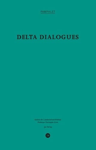 Delta Dialogues