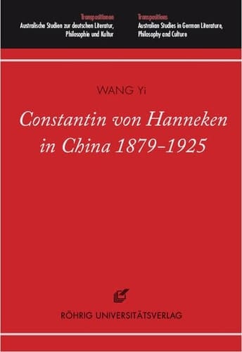 Constantin von Hanneken in China, 1879-1925