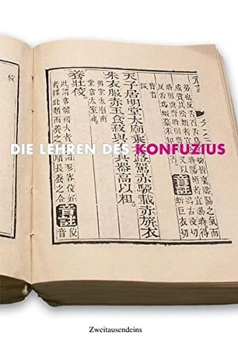 Die Lehren des Konfuzius die vier konfuzianischen Bücher ; chinesisch und deutsch