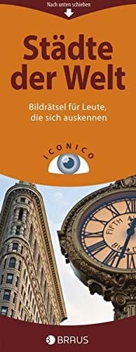 Iconico Städte der Welt, Einzeltitel Bildrätsel für Leute, die sich auskennen