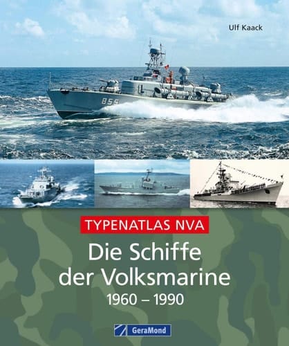 Die Schiffe der Volksmarine 1960-1990