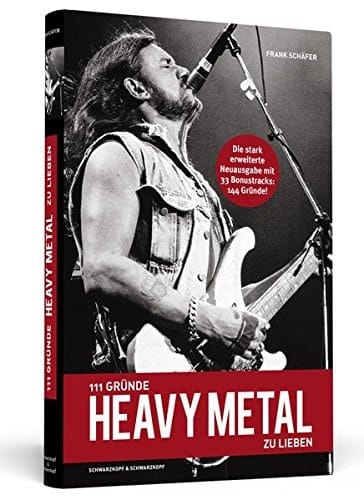 Hundertelf Gründe, Heavy Metal zu lieben