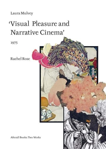 Laura Mulvey 'Visual Pleasure and Narrative Cinema' 1975