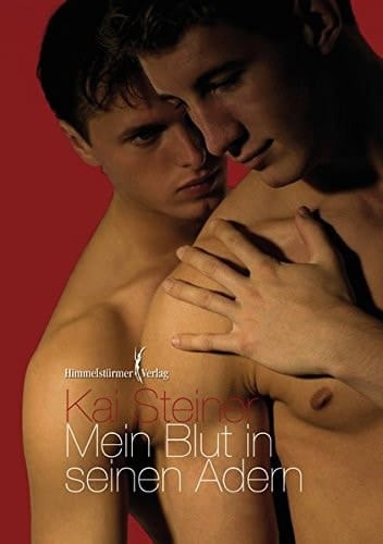 Mein Blut in seinen Adern Roman