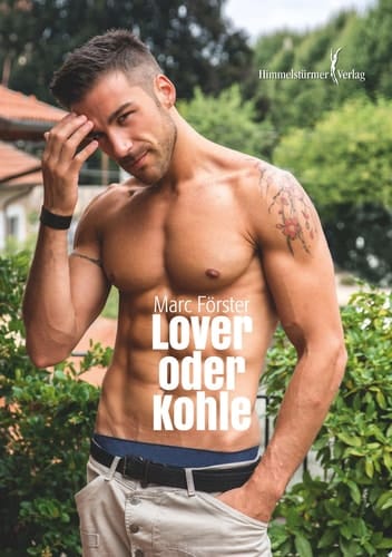 Lover oder Kohle