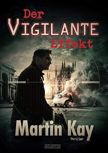 Der Vigilante Effekt