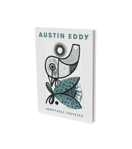 Austin Eddy: Immutable Traveller Cat. Knust Kunz Gallery Editions