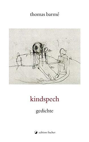 Kindspech Gedichte