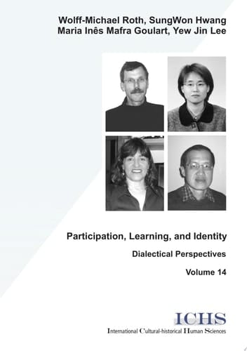 Participation, Learning, and Identity Dialectical Perspectives