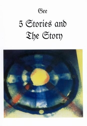 5 Stories and the Story