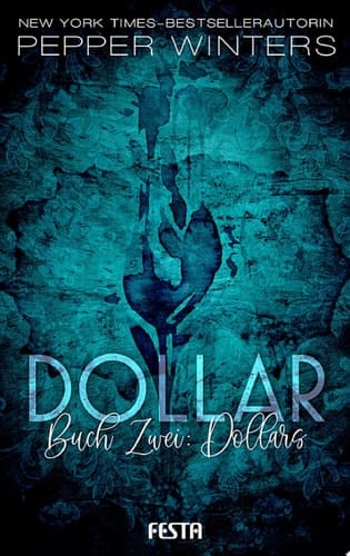 Dollar - Buch 2: Dollars