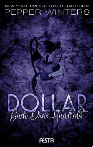 Dollar - Buch 3: Hundreds