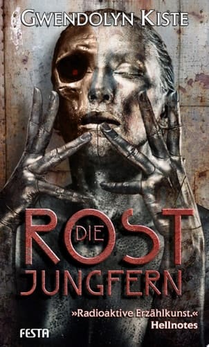 Die Rostjungfern Thriller