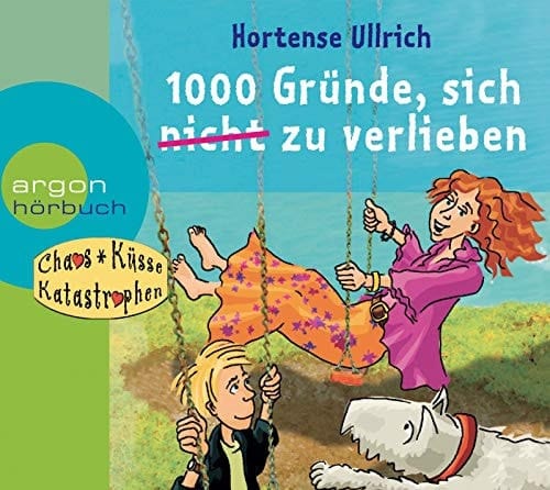 Hörbuch 1000 Gründe, sich (nicht) zu verlieben