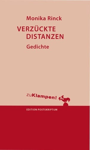 Verzückte Distanzen Gedichte