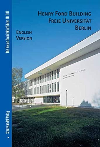 Henry-Ford-Building Freie Universitat Berlin English Version