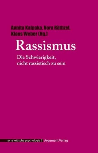 Rassismus die Schwierigkeit, nicht rassistisch zu sein
