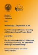 Proceedings Compendium of the Fourth Workshop on Membrane Computing and Biologically Inspired Process Calculi (MeCBIC2010) and of the First Workshop on Applications of Membrane Computing, Concurrency, and Agent-based Modelling in Population Biology (AMCA-POP2010) Satellite Events of the Eleventh International Conference on Membrane Computing (CMC11), Friedrich Schiller University Jena, Germany 23 and 25 August 2010