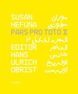 Susan Hefuna Pars Pro Toto